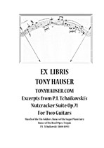 Excerpts from The Nutcracker Suite by P. I. Tchaikovski arr. for Two Guitars